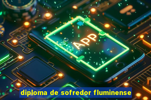 diploma de sofredor fluminense